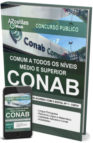Apostila COMUM A TODOS OS NÍVEIS MÉDIO E SUPERIOR - Companhia Nacional de Abastecimento (CONAB)