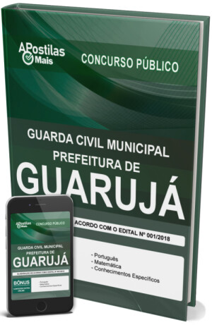 Apostila GUARDA CIVIL MUNICIPAL - Concurso Prefeitura de Guarujá 2018
