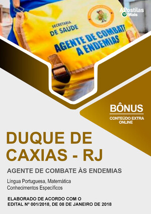 Apostila AGENTE DE COMBATE ÀS ENDEMIAS - Processo Seletivo Público Prefeitura de Duque de Caxias 2018
