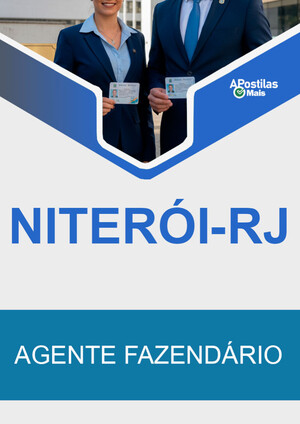 Apostila AGENTE FAZENDÁRIO - Prefeitura de Niterói / RJ