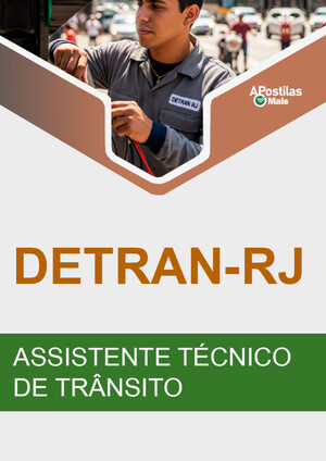 Apostila ASSISTENTE TÉCNICO DE TRÂNSITO - Apostila Preparatória DETRAN RJ