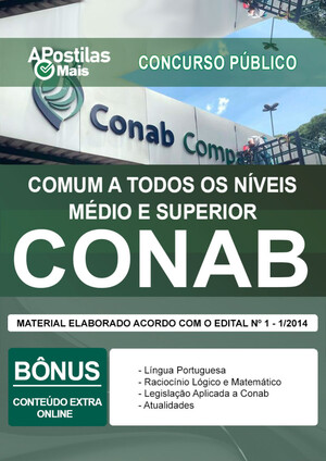 Apostila COMUM A TODOS OS NÍVEIS MÉDIO E SUPERIOR - Companhia Nacional de Abastecimento (CONAB)