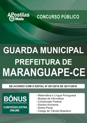 GUARDA MUNICIPAL - Prefeitura Municipal de Maranguape / CE