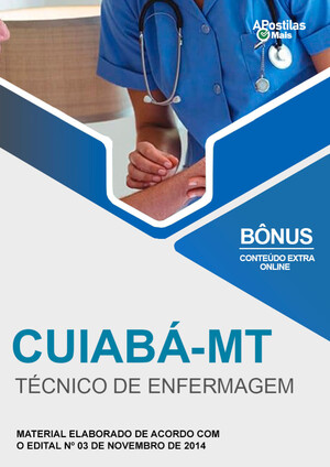 Apostila TÉCNICO DE ENFERMAGEM - Prefeitura do Município de Cuiabá / MT