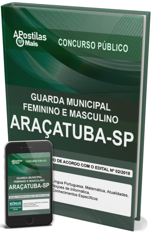 Apostila GUARDA MUNICIPAL - FEMININO E MASCULINO -  Prefeitura de Araçatuba 2018