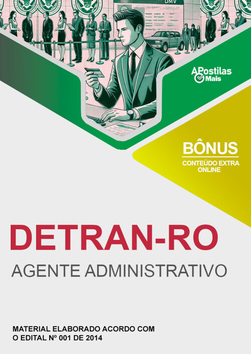Apostila AGENTE ADMINISTRATIVO - Detran / RO