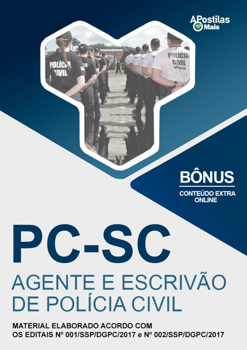 Apostila AGENTE E ESCRIVÃO DE POLÍCIA CIVIL -  PC SC 2017