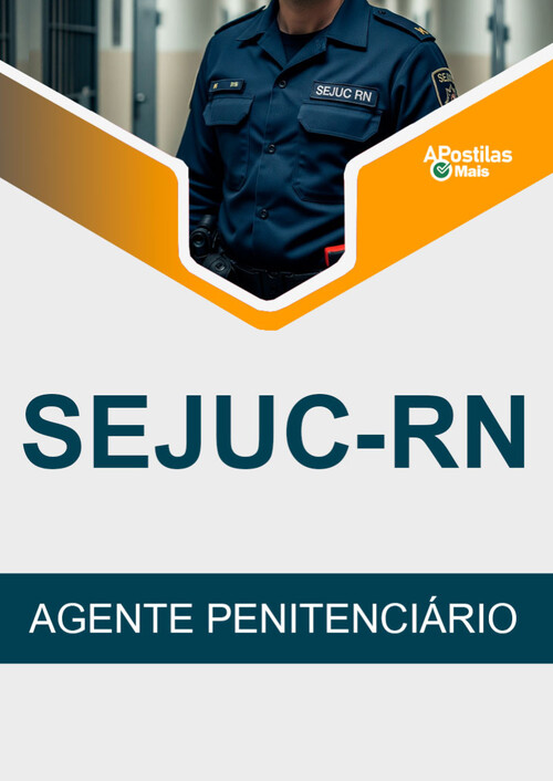 Apostila AGENTE PENITENCIÁRIO -  SEJUC RN 2017