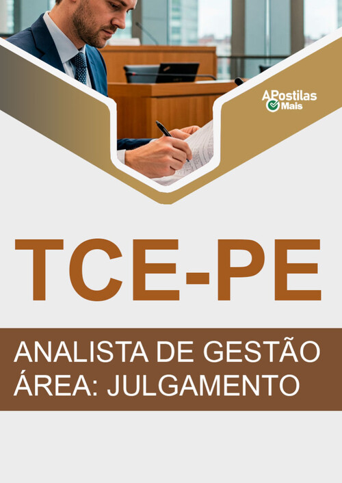 Apostila ANALISTA DE GESTÃO - ÁREA: JULGAMENTO -  TCE PE 2017