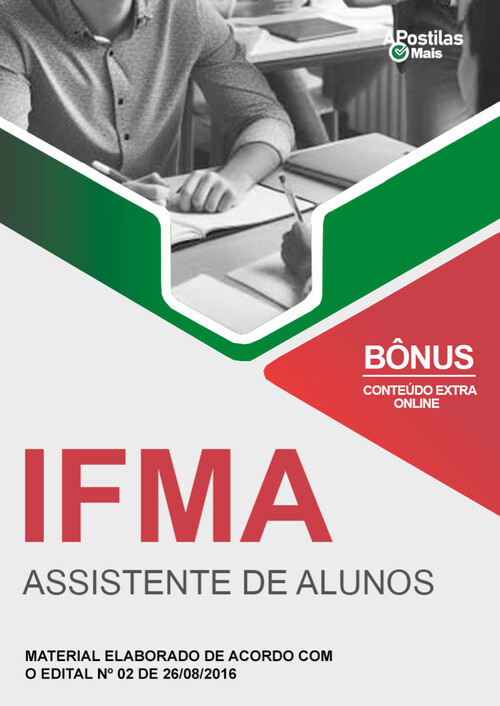 Apostila ASSISTENTE DE ALUNOS -  IFMA 2016