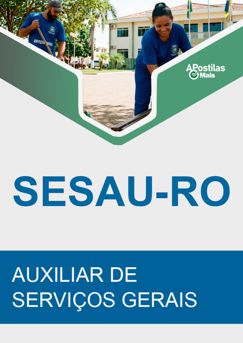 Apostila AUXILIAR DE SERVIÇOS GERAIS -  SESAU RO 2017
