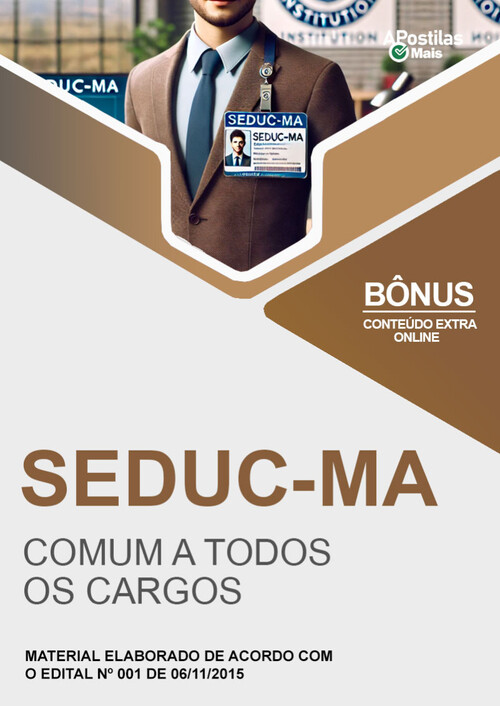 Apostila COMUM A TODOS OS CARGOS - SEDUC / MA