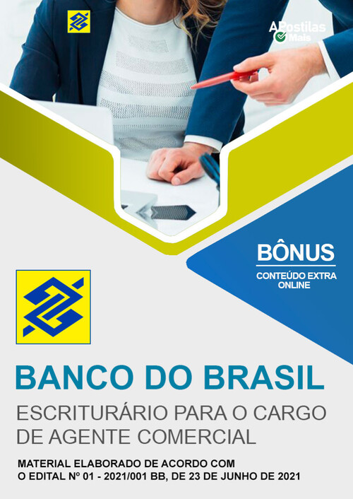 Apostila ESCRITURÁRIO PARA O CARGO DE AGENTE COMERCIAL -   Banco do Brasil 2021