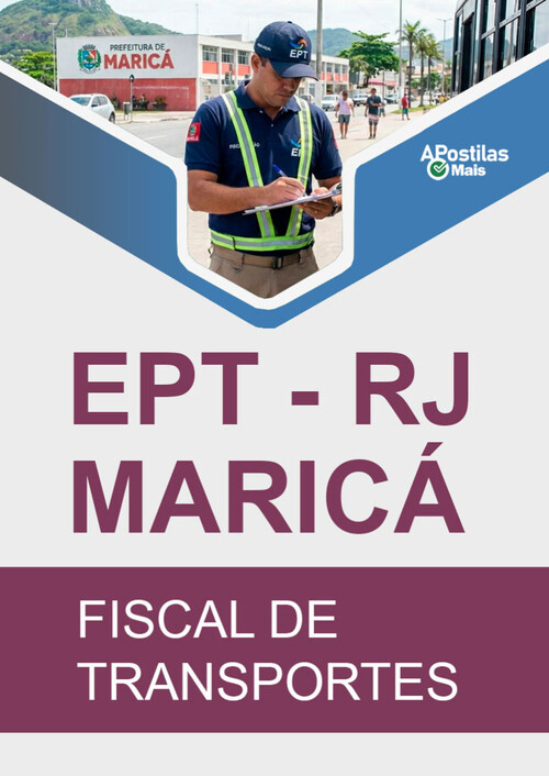 Apostila FISCAL DE TRANSPORTES - Empresa Pública de Transporte de Maricá / RJ (EPT)