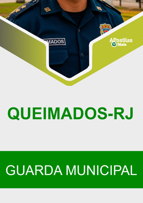 Apostila GUARDA MUNICIPAL - Prefeitura Municipal de Queimados / RJ