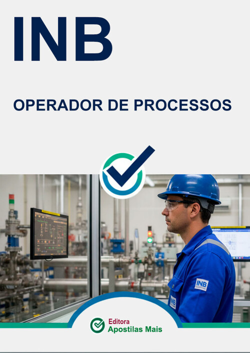 Apostila OPERADOR DE PROCESSOS -  INB 2018
