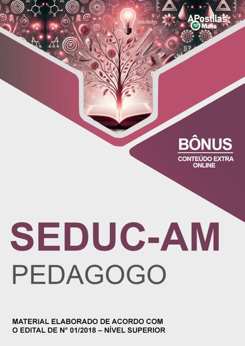 Apostila PEDAGOGO -  SEDUC AM 2018