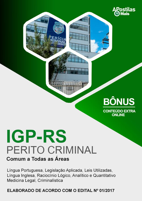 Apostila PERITO CRIMINAL (COMUM A TODAS AS ÁREAS) -  IGP RS 2017