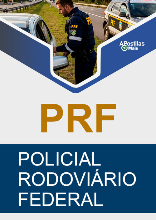 Apostila POLICIAL RODOVIÁRIO FEDERAL -   PRF