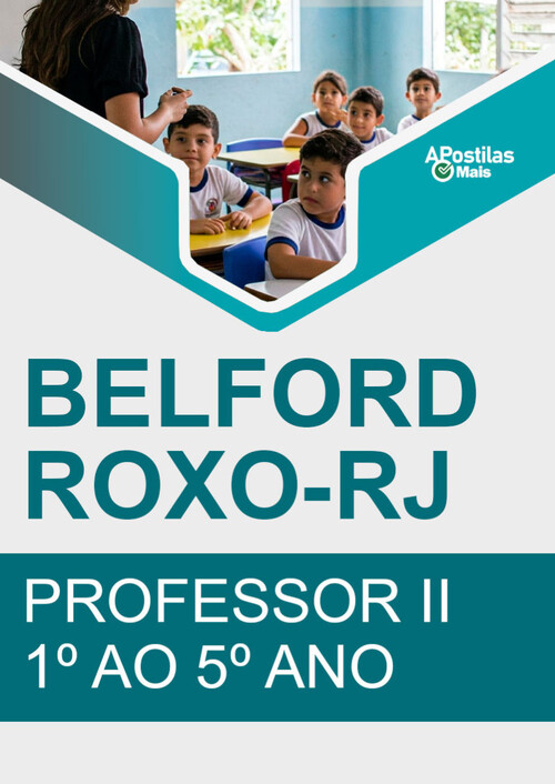 Apostila PROFESSOR II - 1º AO 5º ANO -  Prefeitura de Belford Roxo RJ 2016