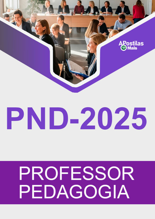 Apostila PROFESSOR - PEDAGOGIA - PND 2025