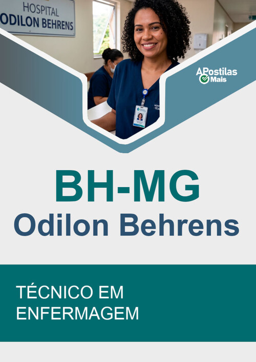 Apostila TÉCNICO EM ENFERMAGEM -  Hospital Odilon Behrens 2020