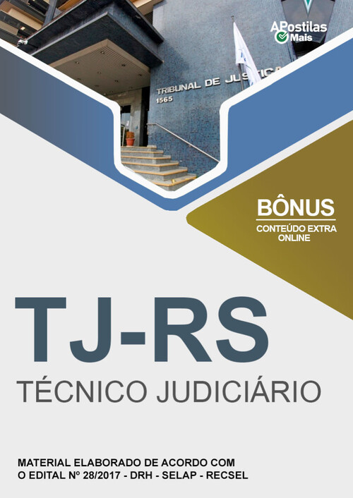 Apostila TÉCNICO JUDICIÁRIO -  TJ RS 2017